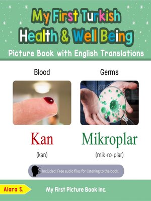 cover image of My First Turkish Health and Well Being Picture Book with English Translations